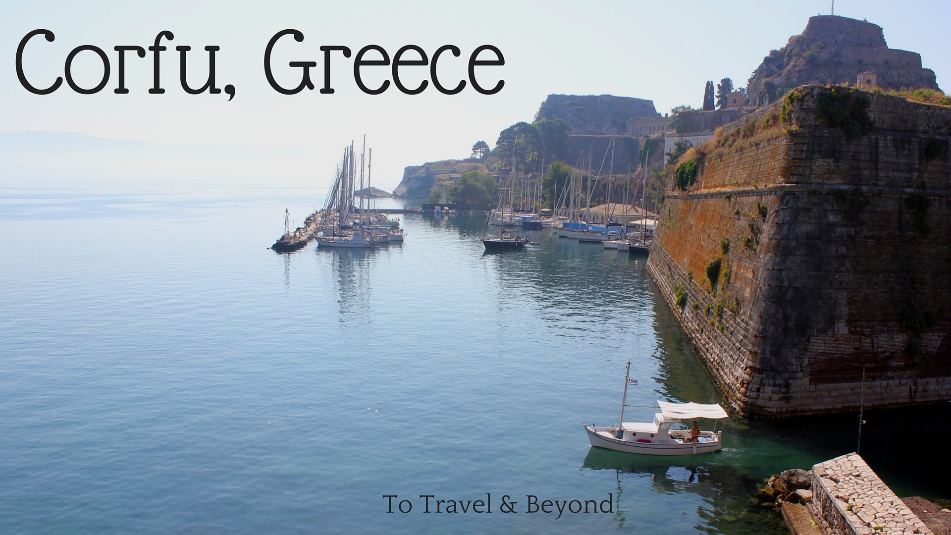 Finding Adventure In Corfu, Greece & A Giveaway