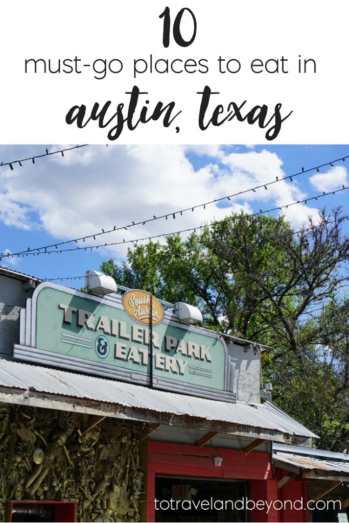 Eat In Austin, Texas