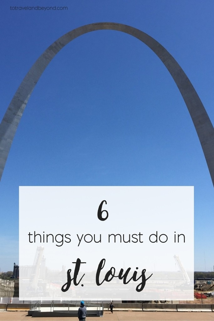 Things To Do In St. Louis